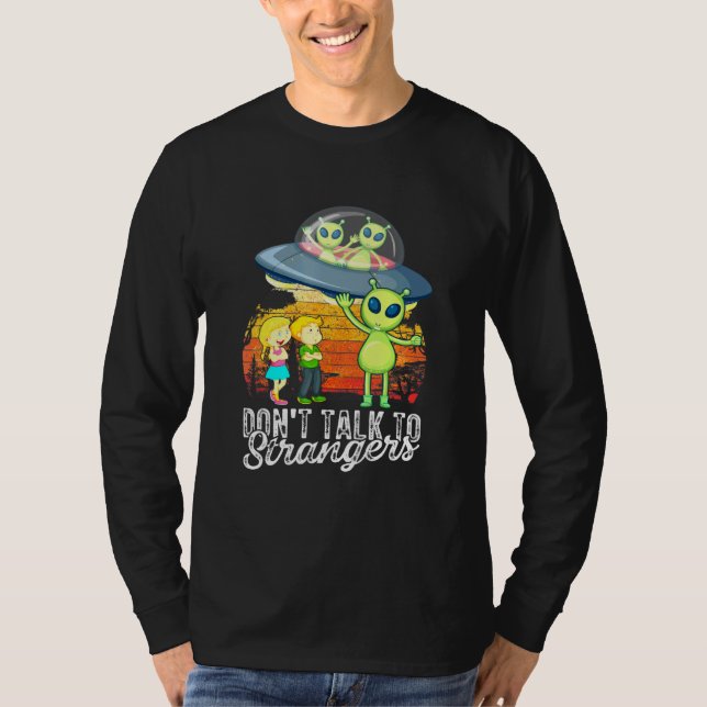 Sprechen Sie nicht mit externen Alien Sci. T-Shirt (Vorderseite)