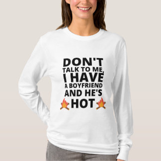 SPRECHEN SIE NICHT MIT MIR, ICH HABE EINEN FREUND T-Shirt