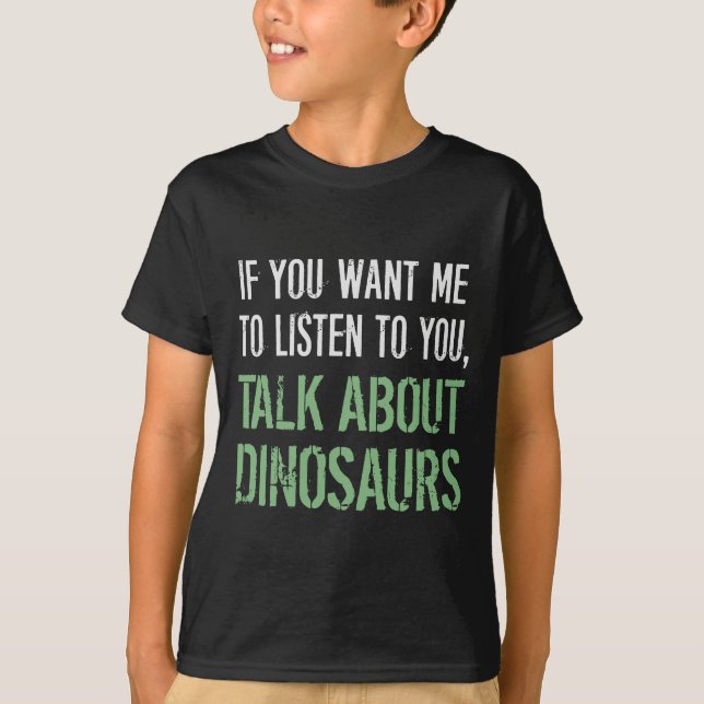 Sprechen Sie über Dinosaurier T-Shirt (Vorderseite)