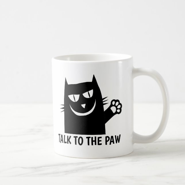 SPRECHEN SIE ZU DEN PAW CAT-Kaffeepauschalen Kaffeetasse (Rechts)