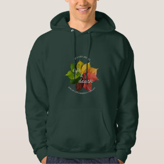 Sprechen wir über Leben und Tod Hoodie