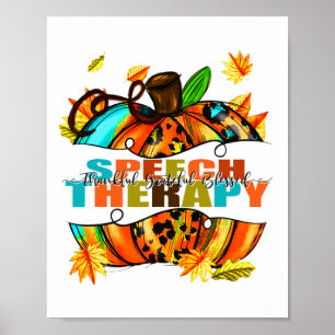 Sprechtherapie dankbar dankbar, gesegnet Herbst Fa Poster