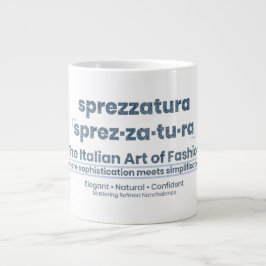 SPREZZATURA: DIE ITALIENISCHE MODEKUNST - DenimArt Jumbo-Tasse