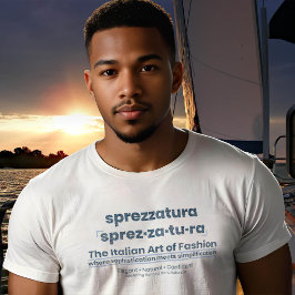 SPREZZATURA: DIE ITALIENISCHE MODEKUNST - DenimArt T-Shirt