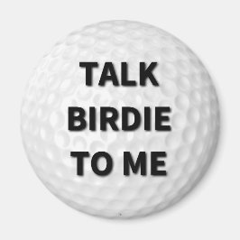 Sprich Birdie mit Me Golf Magnet
