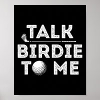 Sprich Birdie Zu Mir - Lustiger Golfspieler Wortwi