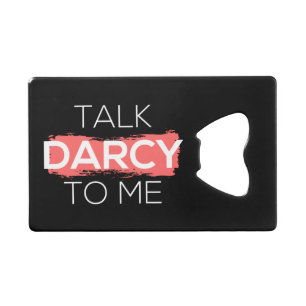 Sprich Darcy mit mir Geldbeutel Flaschenöffner
