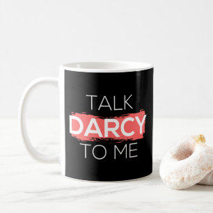 Sprich Darcy mit mir Kaffeetasse