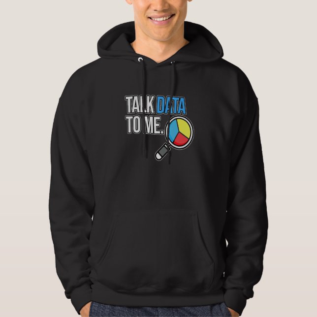 Sprich Daten Mit Mir Informatiker Datenanalyst Gr Hoodie (Vorderseite)