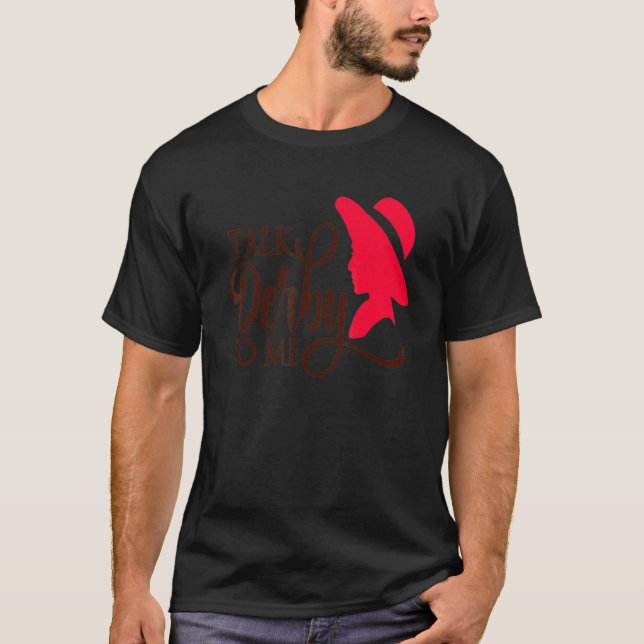 Sprich Derby mit mir Derby Day 2022 Kentucky Horse T-Shirt (Vorderseite)