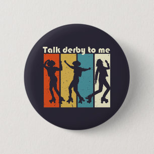 Sprich Derby mit mir Vintag Retro Roller Derby Pun Button