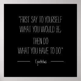 Sprich dir zuerst, was du sein würdest poster