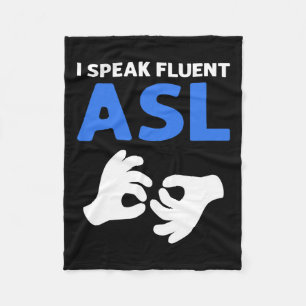 Sprich fließend Asl. Asl Hand Sign Language Deaf P Fleecedecke