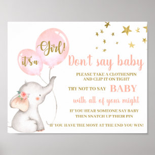 Sprich kein Baby Duwer Girl pink Elefantenzeichen Poster