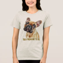 Sprich mit mir Französisch - Funny French Bulldog