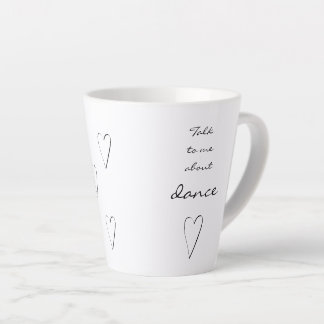 Sprich mit mir über Tanz! Schöne Tasse für Tänzer