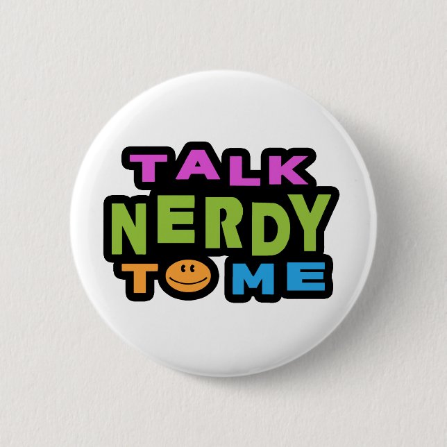 Sprich Nerdy mit mir Button (Vorderseite)