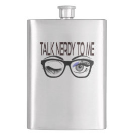 Sprich Nerdy mit mir Geek Glasses Winking Eye Flachmann