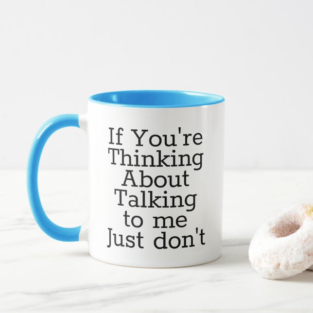 Sprich nicht mit mir | BÜRO HUMOR Tasse (Mit Donut)