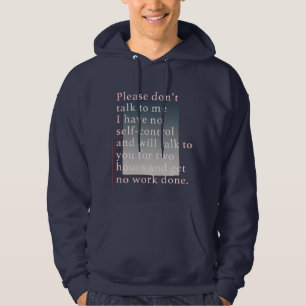 Sprich nicht mit mir, ich habe keine Kontrolle Hoodie