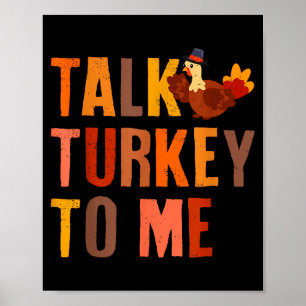 Sprich Truthahn Zu Mir Truthahn Thanksgiving Paare Poster