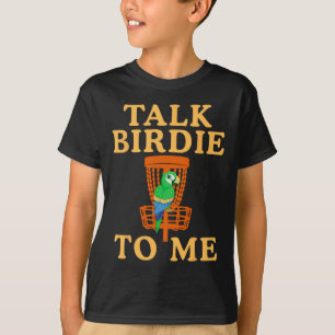 Sprich Vögelchen Zu Mir Disc Golf Lustiger Papagei T-Shirt