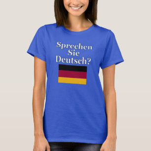 Sprichst du Deutsch? auf Deutsch. Fahne T-Shirt