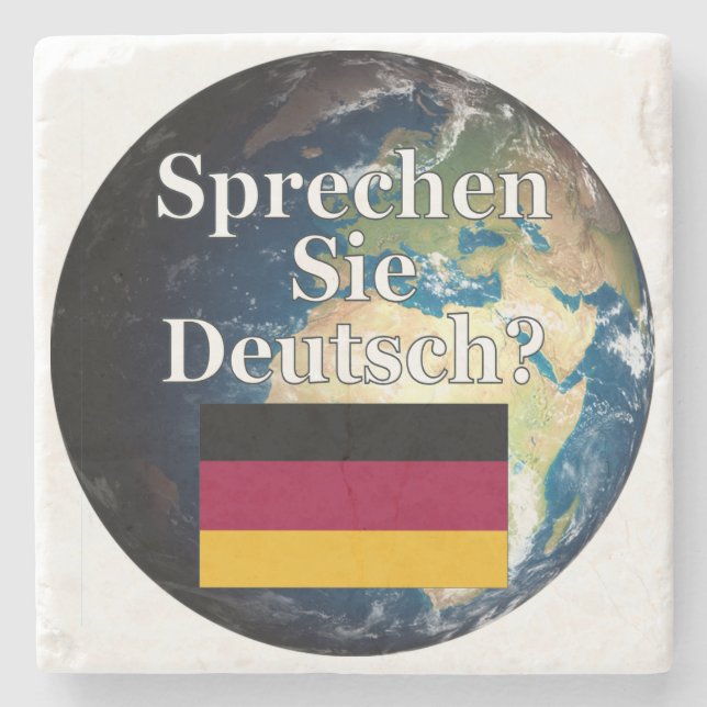 Sprichst du Deutsch? Auf Deutsch. Flag & Erde Steinuntersetzer (Vorderseite)