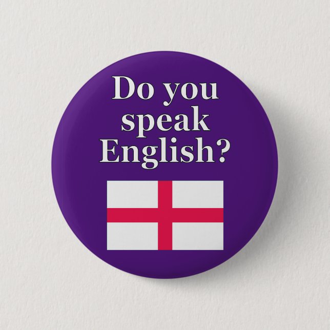 "Sprichst du Englisch?" auf Englisch. Flag Button (Vorderseite)