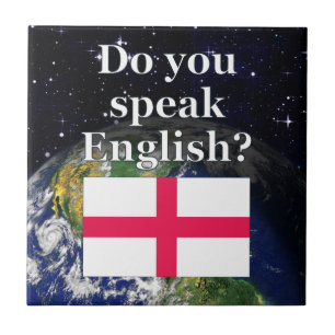 Sprichst du Englisch? Auf Englisch. Flag & Erde Fliese