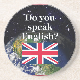 "Sprichst du Englisch?" auf Englisch. Flag & Erde Getränkeuntersetzer
