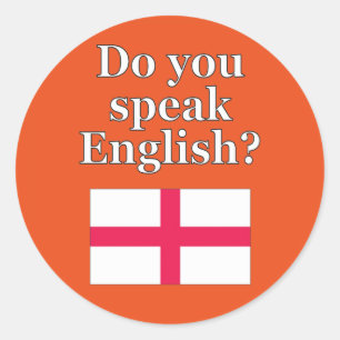 "Sprichst du Englisch?" auf Englisch. Flag Runder Aufkleber