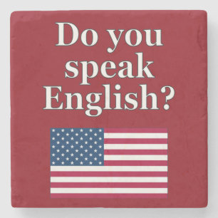 "Sprichst du Englisch?" auf Englisch. Flag Steinuntersetzer
