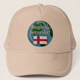 Sprichst du Färöisch? Auf Färöisch. Flagge & Globu Truckerkappe