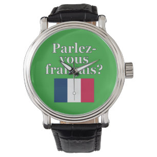 Sprichst du Französisch? Auf Französisch. Flag Armbanduhr