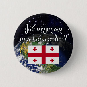 Sprichst du Georgisch? Auf Georgisch. Flag & Erde Button