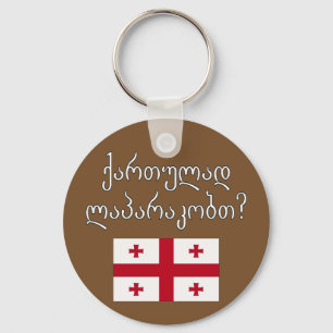Sprichst du Georgisch? Auf Georgisch. Flag Schlüsselanhänger