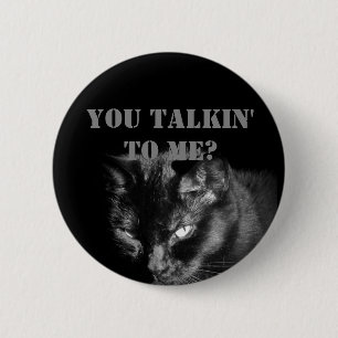 Sprichst du mit mir? Mit schwarzer Katze Button
