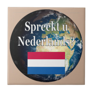 Sprichst du Niederländisch? Auf Niederländisch. Fl Fliese