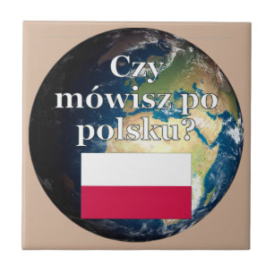 Sprichst du Polnisch? Auf Polnisch. Flag & Erde Fliese
