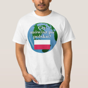 Sprichst du Polnisch? Auf Polnisch. Flagge & Globu T-Shirt
