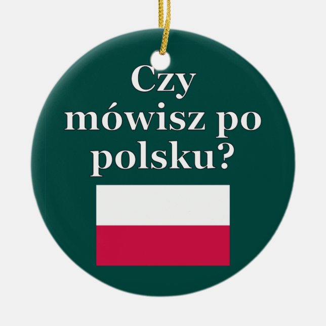 Sprichst du Polnisch? Polnisch. Flag Keramik Ornament (Vorne)