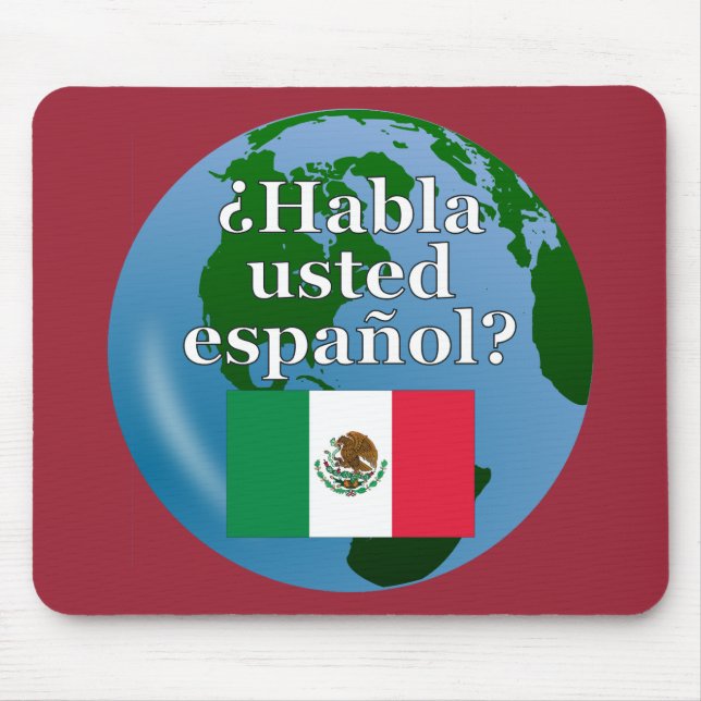 Sprichst du Spanisch? Auf Spanisch. Flagge & Globu Mousepad (Vorne)