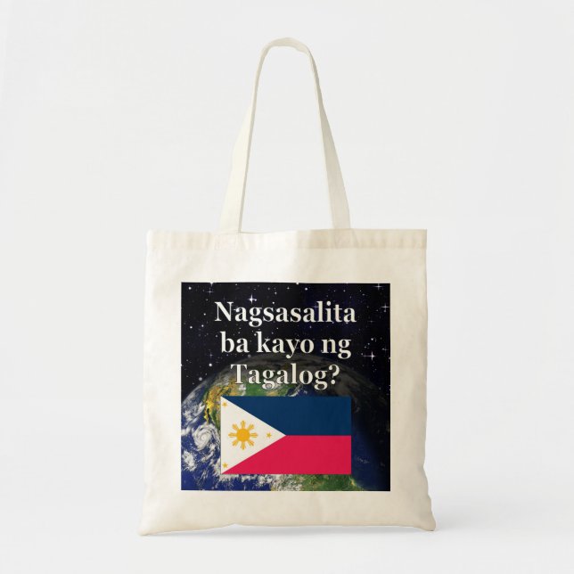 Sprichst du Tagalog? In Tagalog. Flag & Erde Tragetasche (Vorne)
