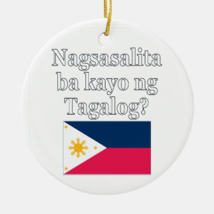 Sprichst du Tagalog? In Tagalog. Flag Keramik Ornament
