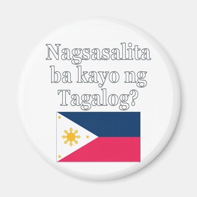 Sprichst du Tagalog? In Tagalog. Flag Magnet (Vorne)