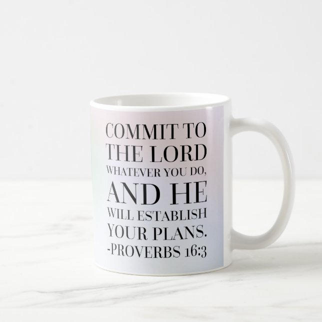 Sprichwort-16:3 Bibel-Zitat Kaffeetasse (Rechts)