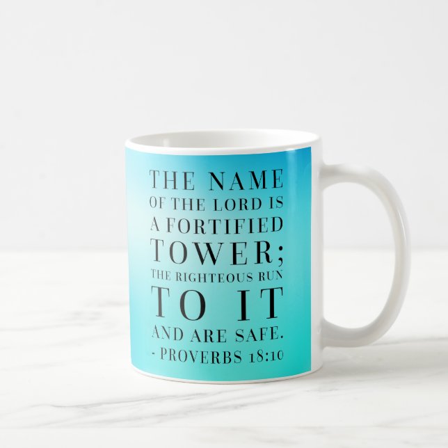 Sprichwort-18:10 Bibel-Zitat Kaffeetasse (Rechts)