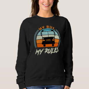 Sprichwort-Busfahrer Sweatshirt