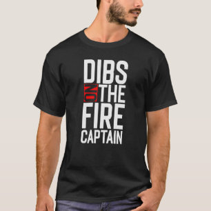 Sprichwort Die Ehefrau des Feuerwehrmannskapitän C T-Shirt